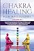 Chakra Healing For Beginner...