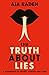 TRUTH ABOUT LIES, THE (AIR/EXP)