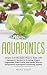 Aquaponics: Simple and Affo...