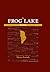 The Frog Lake Reader