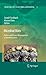 Microbial Mats: Modern and Ancient Microorganisms in Stratified Systems (Cellular Origin, Life in Extreme Habitats and Astrobiology Book 14)