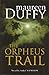 The Orpheus Trail