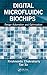 Digital Microfluidic Biochips: Design Automation and Optimization