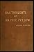 Idle Thoughts of an Idle Fellow annotated