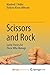 Scissors and Rock: Game Theory for Those Who Manage