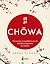 Chowa: Encuentra el equilibrio con la sabiduría japonesa del chowa (Spanish Edition)