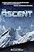 The Ascent: A Novel of Survival