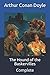 The Hound of the Baskervilles: Complete