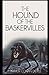 The Hound of the Baskervilles (A classics illustrated novel by Arthur Conan Doyle)