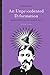 An Unprecedented Deformation: Marcel Proust and the Sensible Ideas (SUNY series in Contemporary Continental Philosophy)