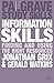 Information Skills: Finding and Using the Right Resources (Bloomsbury Study Skills)