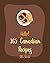 Hello! 365 Canadian Recipes: Best Canadian Cookbook Ever For Beginners [Meat Pie Recipes, Maple Syrup Recipes, Ground Beef Recipes, Smoked Salmon Cookbook, Pie Crust Recipes, Pie & Tart Book] [Book 1]