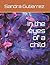In the eyes of a child