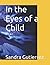 In the Eyes of a Child