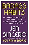 Badass Habits: Cu...