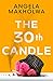 The 30th Candle by Angela Makholwa