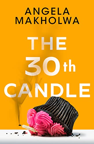 The 30th Candle (Kindle Edition)