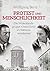 Protest und Menschlichkeit: Die Widerstandsgruppe »Onkel Emil« im Nationalsozialismus