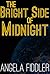 The Bright Side of Midnight