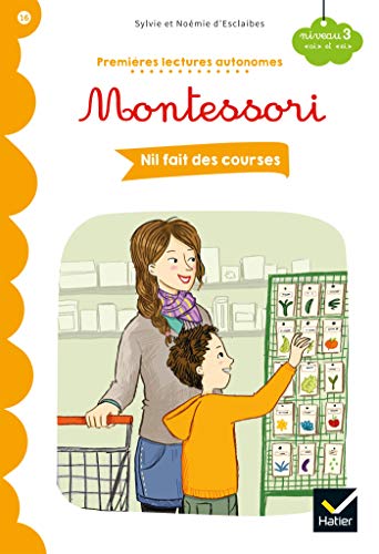 Premières lectures autonomes Montessori Niveau 3 - Nil fait des courses (Pocket Book)