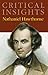Critical Insights: Nathaniel Hawthorne: Print Purchase Includes Free Online Access