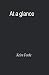 At a glance by Keira Forde