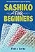 Sashiko for Beginners: An Inspirational Guide to Japanese Quilting (Crocheting Books for Beginners)