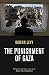 The Punishment of Gaza by Gideon Levy The Punishment of Gaza by Gideon Levy