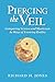 Piercing the Veil: Comparing Science and Mysticism as Ways of Knowing Reality