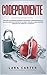 Codependiente: Estrategia de separación saludable para superar la codependencia en la relación, derrotar el control de los demás y detener el abuso ... para aumentar tu autoestima (Spanish Edition)