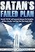Satan's Failed Plan by Dr Johnny Woodard DD