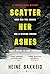 Scatter Her Ashes (A Thorkild Aske Mystery)