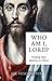 Who Am I, Lord?: Finding Your Identity in Christ
