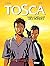 Tosca - Tome 03: Dans le meilleur des mondes (French Edition)