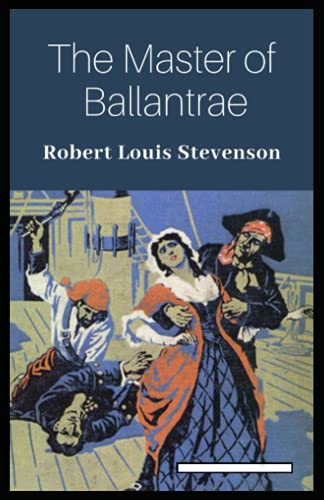 The Master of Ballantrae Annotated