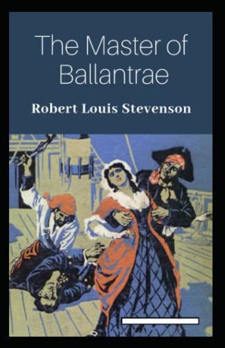 The Master of Ballantrae Annotated