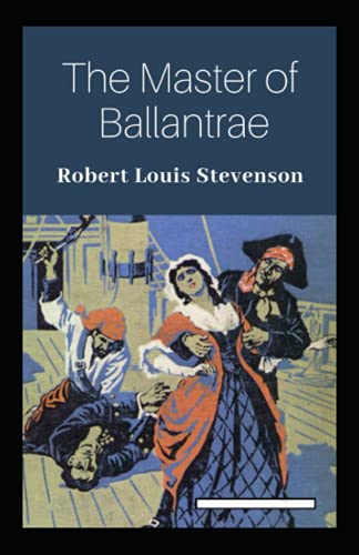 The Master of Ballantrae Annotated