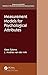 Measurement Models for Psychological Attributes (Chapman & Hall/CRC Statistics in the Social and Behavioral Sciences)
