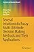 Several Intuitionistic Fuzzy Multi-Attribute Decision Making Methods and Their Applications (Uncertainty and Operations Research)