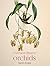 Extraordinary Orchids
