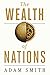 The Wealth Of Nations (Annotated): An Inquiry into the Nature and Causes of the Wealth of Nations