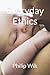 Everyday Ethics