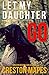 Let My Daughter Go (Signs of Life) by Creston Mapes