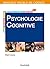 Manuel visuel de psychologie cognitive - 4e éd.