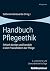 Handbuch Pflegeethik: Ethis...