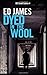 Dyed in the Wool (Detective Scott Cullen Mysteries #4)