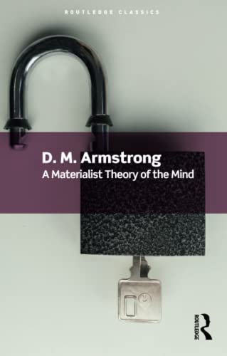 A Materialist Theory of the Mind (Routledge Classics)