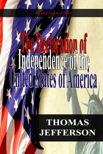 The Declaration of Independence of the United States of America: with Original Illustrations