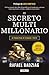 El secreto multimillonario