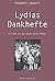 Lydias Dankhefte: Ein Sohn ...
